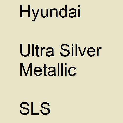 Hyundai, Ultra Silver Metallic, SLS.